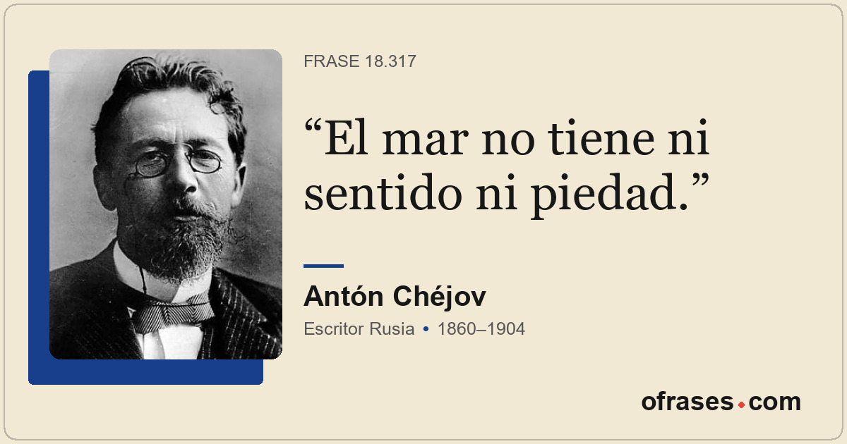 El mar no tiene ni sentido ni piedad.