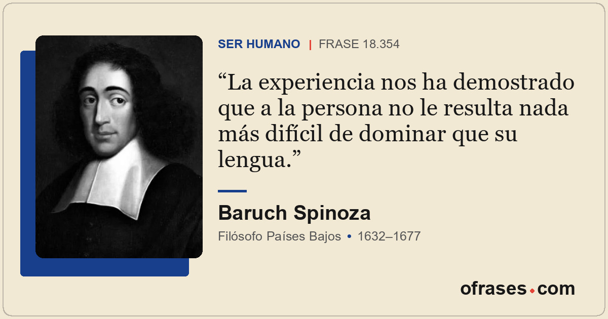 La experiencia nos ha demostrado que a la persona no le resulta nada más difícil...