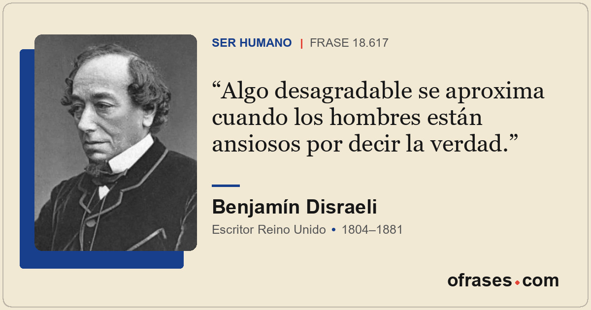 Algo desagradable se aproxima cuando los hombres están ansiosos por decir la ver...