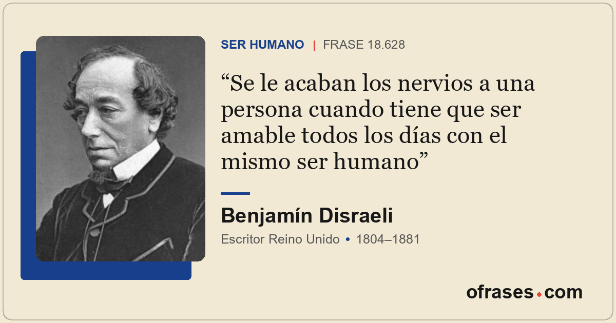 Se le acaban los nervios a una persona cuando tiene que ser amable todos los día...