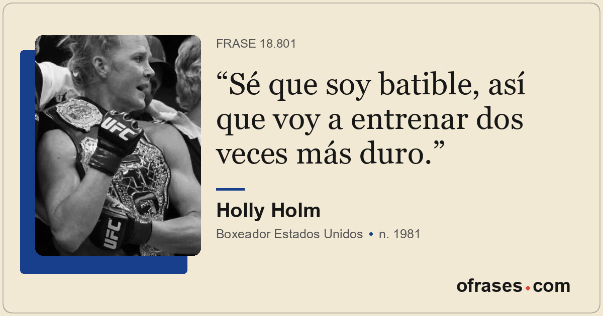 Sé que soy batible, así que voy a entrenar dos veces más duro.