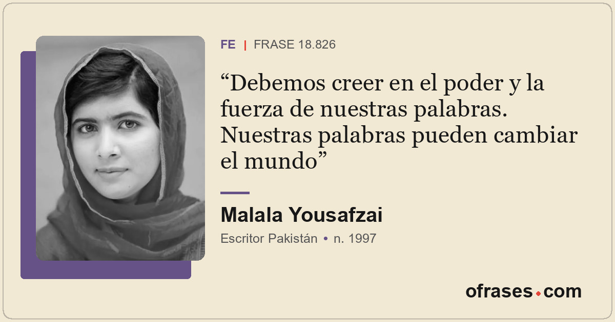 Debemos creer en el poder y la fuerza de nuestras palabras. Nuestras palabras pu...