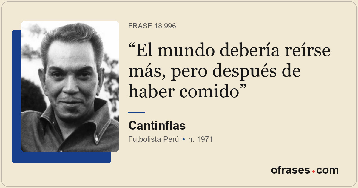 El mundo debería reírse más, pero después de haber comido