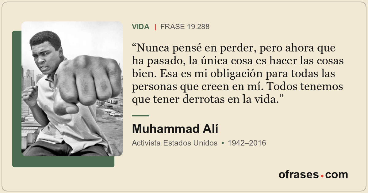 Nunca pensé en perder, pero ahora que ha pasado, la única cosa es hacer las cosa...
