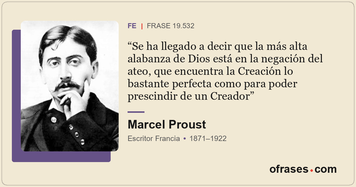 Se ha llegado a decir que la más alta alabanza de Dios está en la negación del a...