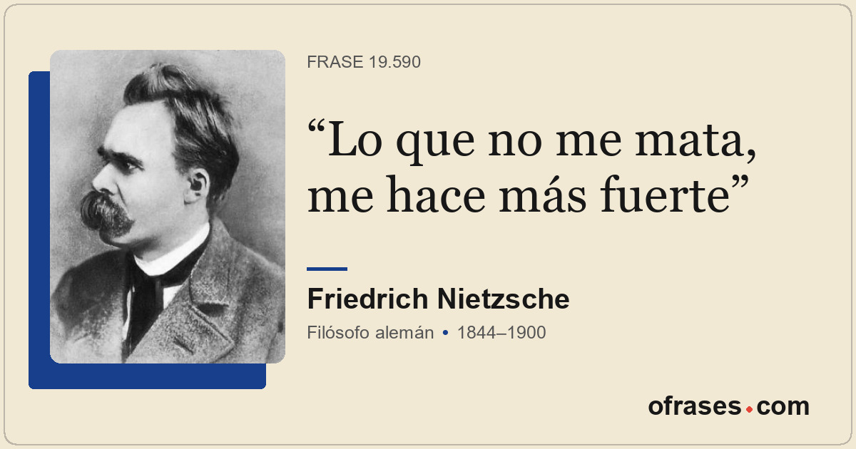 Lo que no me mata, me hace más fuerte