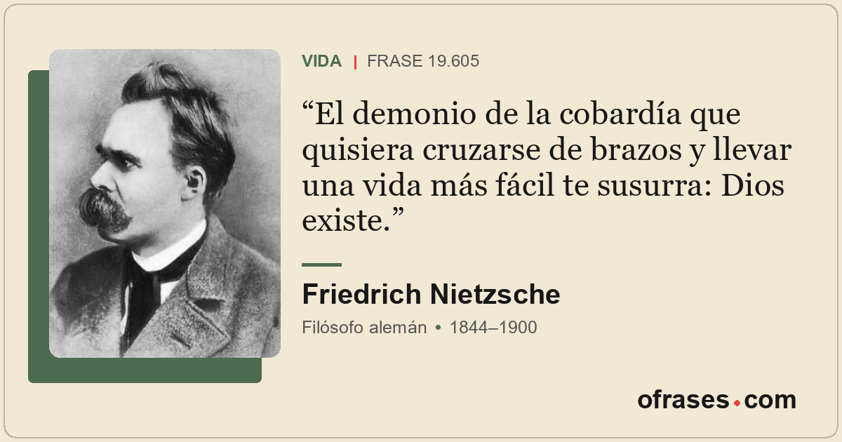 El demonio de la cobardía que quisiera cruzarse de brazos y llevar una vida más...