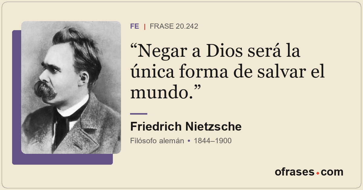 Negar a Dios será la única forma de salvar el mundo.
