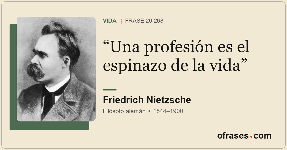 Una profesión es el espinazo de la vida