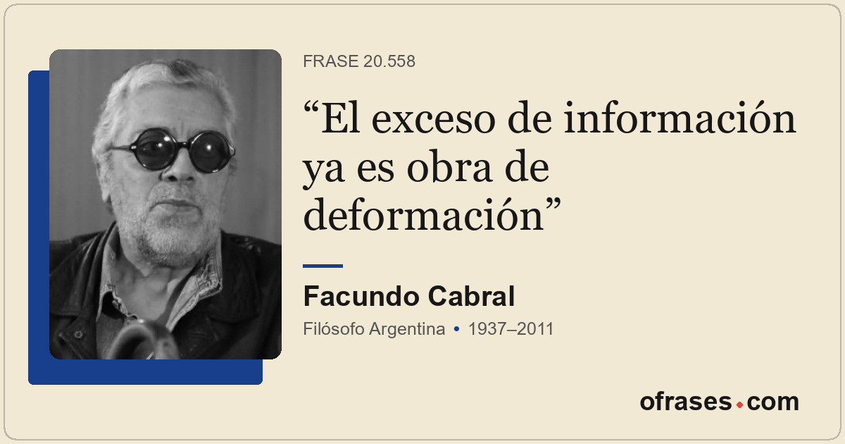 El exceso de información ya es obra de deformación