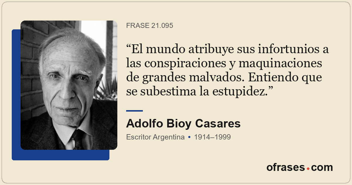 El mundo atribuye sus infortunios a las conspiraciones y maquinaciones de grande...