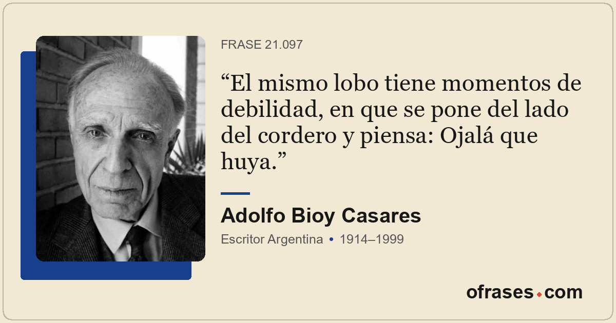 El mismo lobo tiene momentos de debilidad, en que se pone del lado del cordero y...