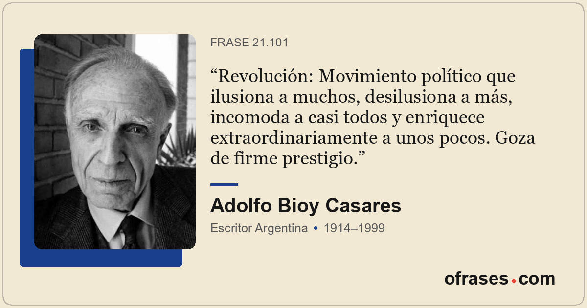 Revolución: Movimiento político que ilusiona a muchos, desilusiona a más, incomo...
