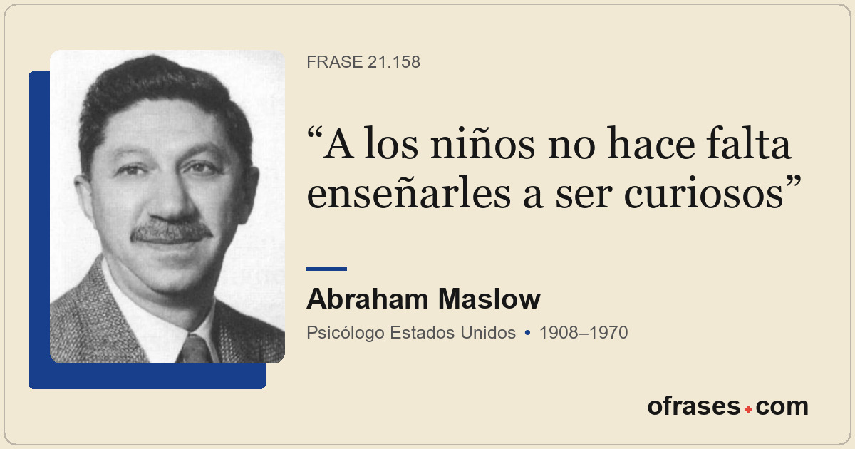 A los niños no hace falta enseñarles a ser curiosos
