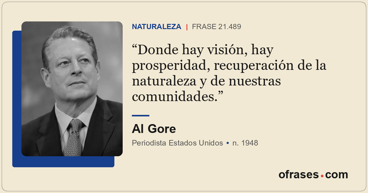 Donde hay visión, hay prosperidad, recuperación de la naturaleza y de nuestras c...