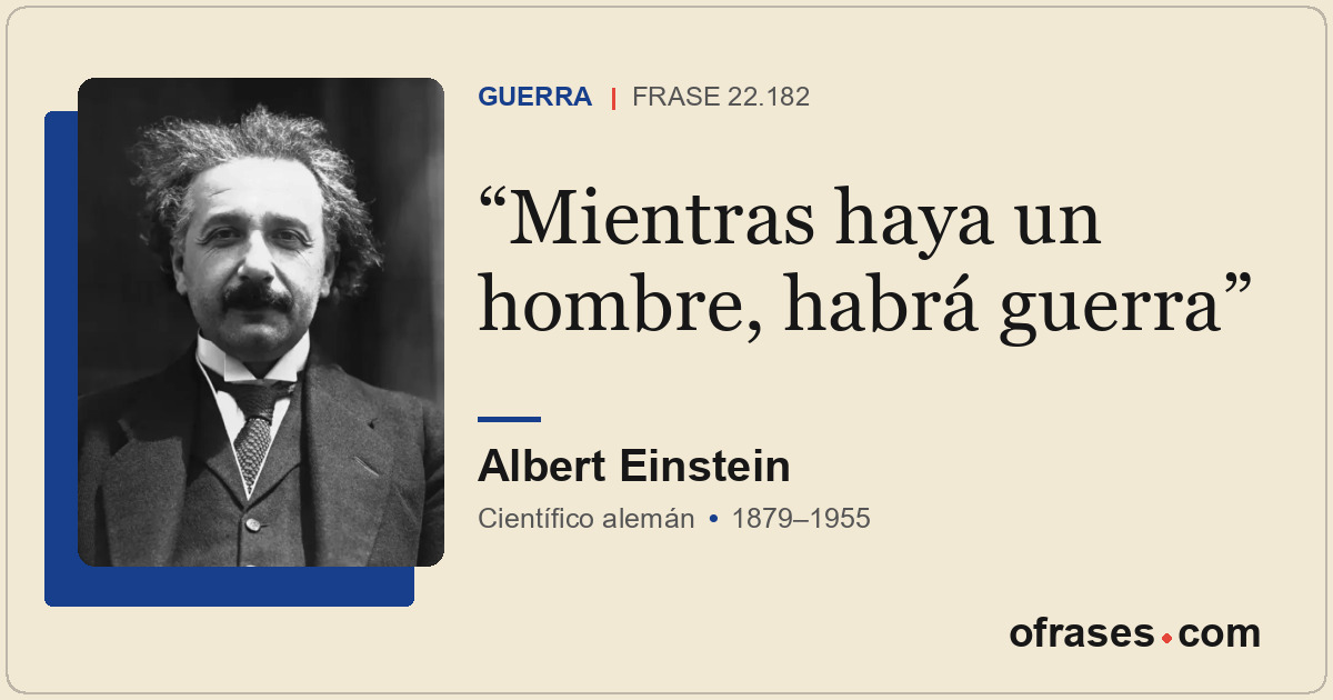 Mientras haya un hombre, habrá guerra