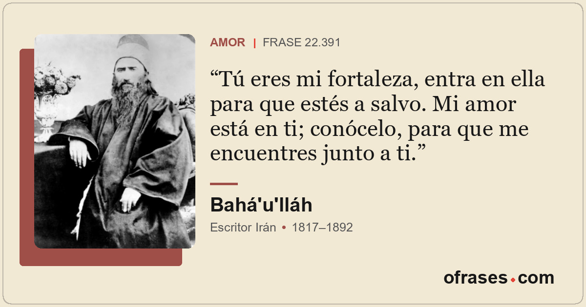 Tú eres mi fortaleza, entra en ella para que estés a salvo. Mi amor está en ti;...