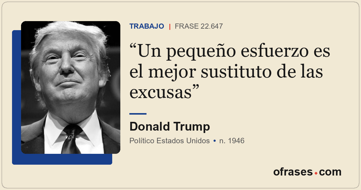 Un pequeño esfuerzo es el mejor sustituto de las excusas