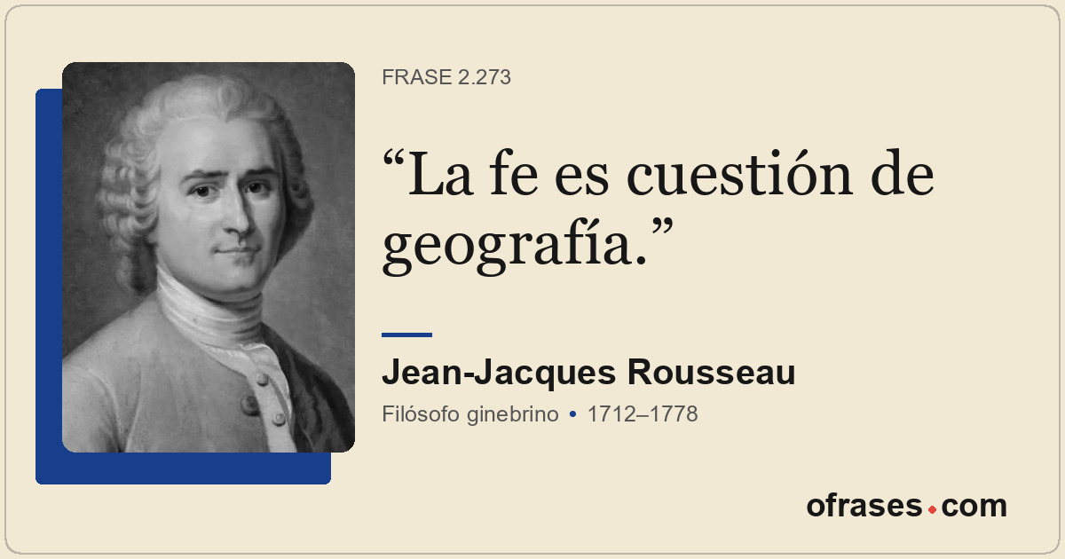La fe es cuestión de geografía.