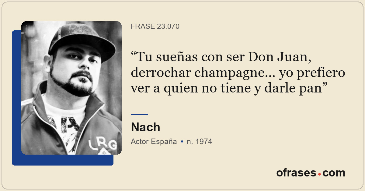 Tu sueñas con ser Don Juan, derrochar champagne... yo prefiero ver a quien no ti...