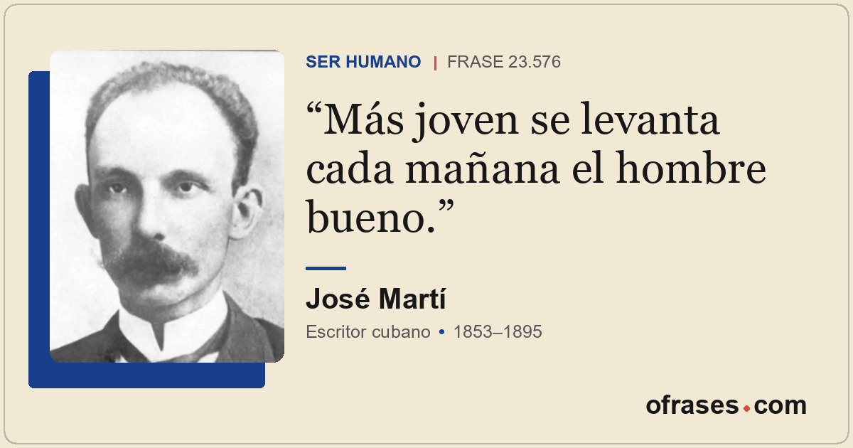 Más joven se levanta cada mañana el hombre bueno.