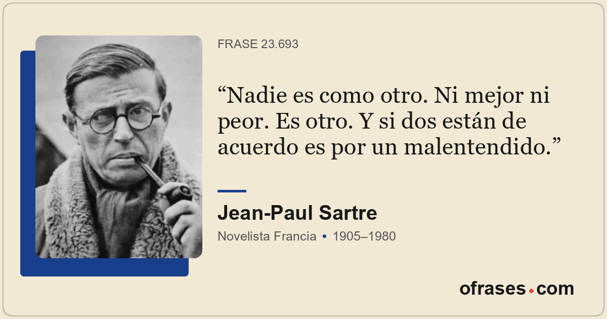 Nadie es como otro. Ni mejor ni peor. Es otro. Y si dos están de acuerdo es por...