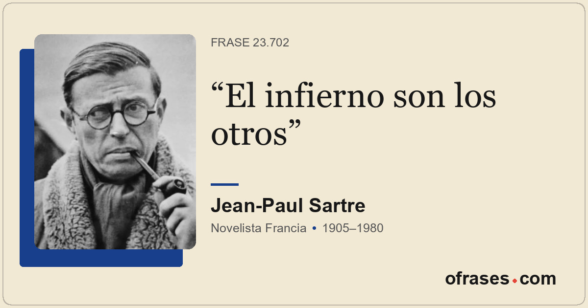 El infierno son los otros