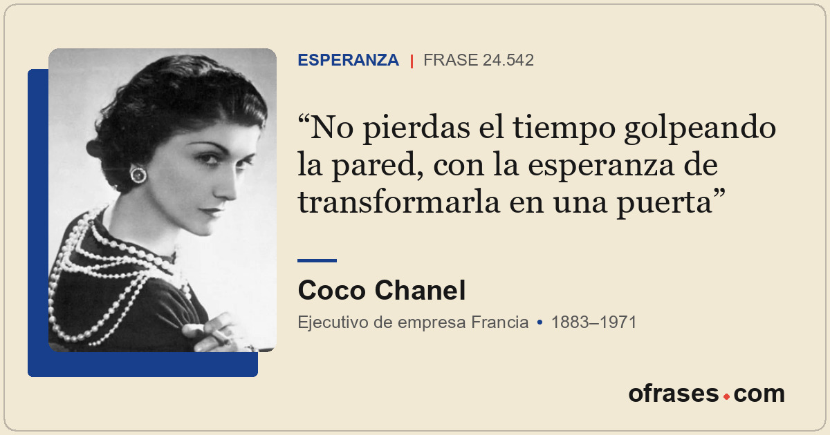 No pierdas el tiempo golpeando la pared, con la esperanza de transformarla en un...
