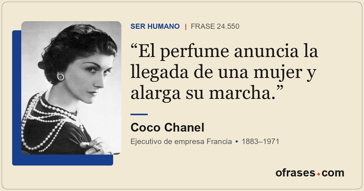 El perfume anuncia la llegada de una mujer y alarga su marcha.