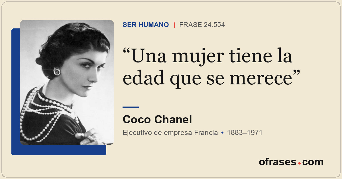 Una mujer tiene la edad que se merece