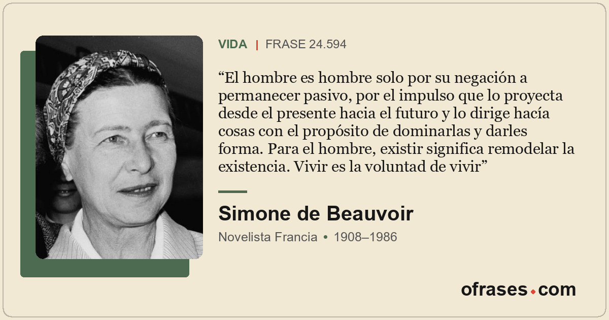El hombre es hombre solo por su negación a permanecer pasivo, por el impulso que...