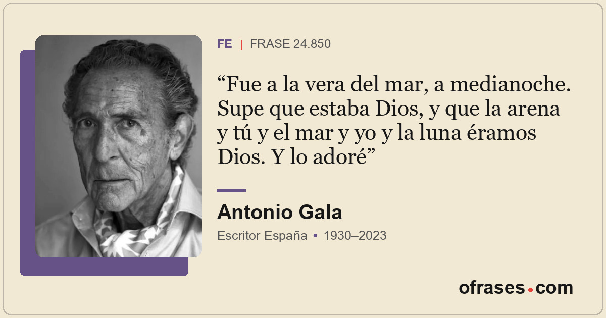 Fue a la vera del mar, a medianoche. Supe que estaba Dios, y que la arena y tú y...
