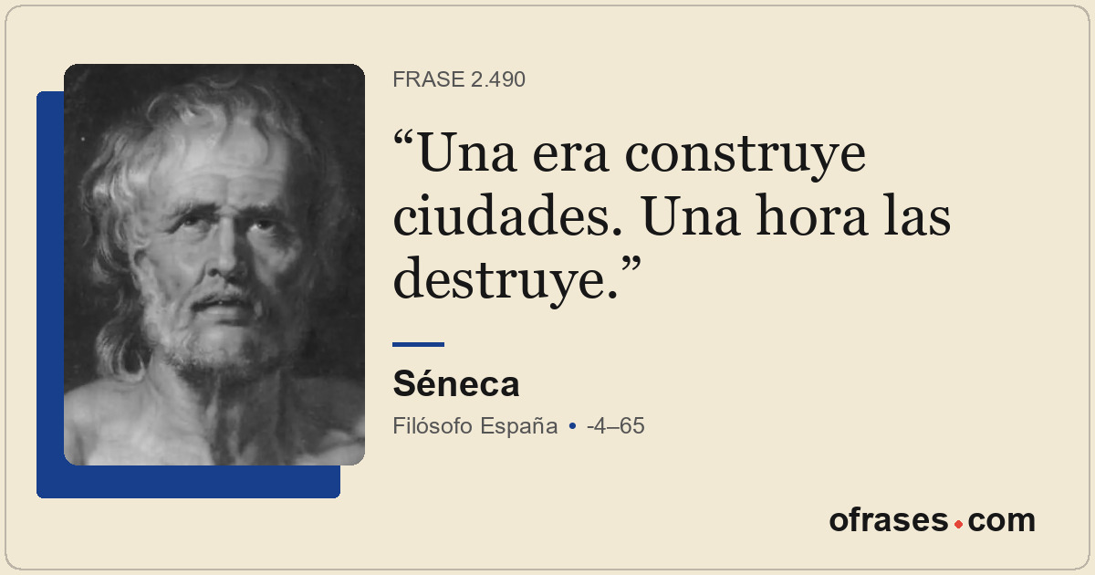 Una era construye ciudades. Una hora las destruye.