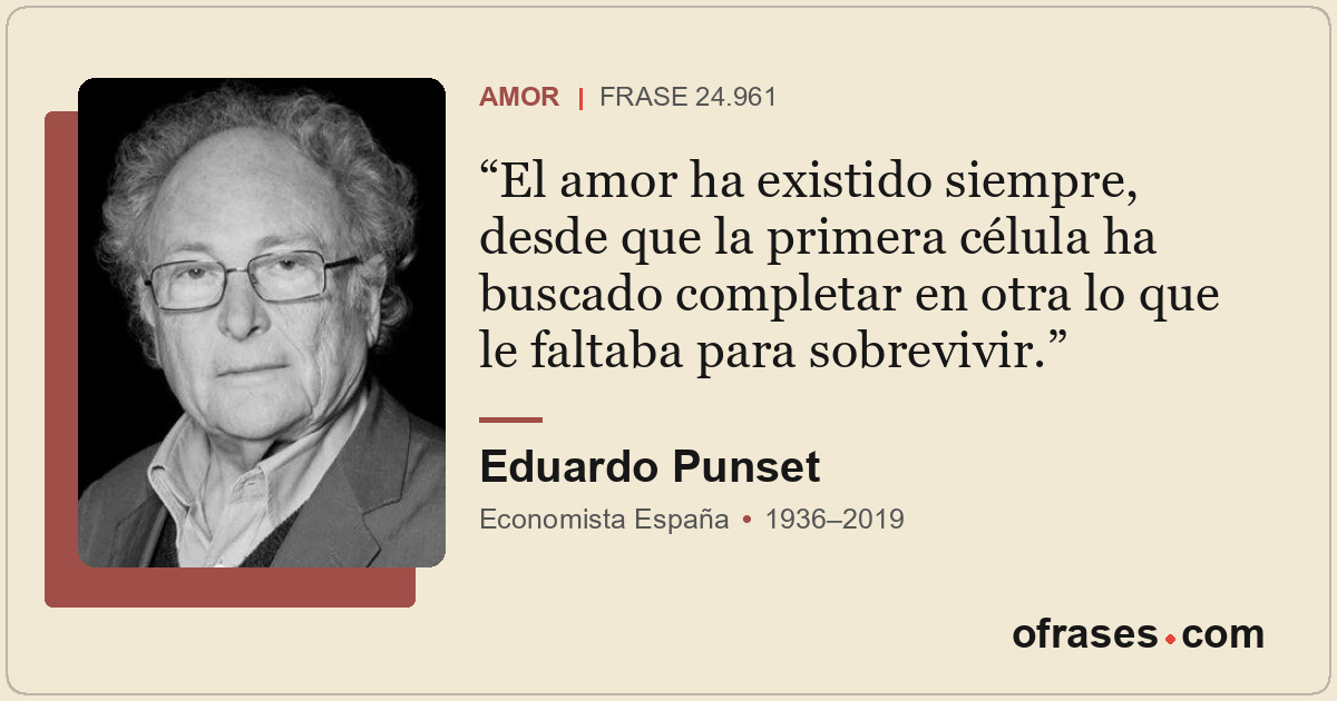 El amor ha existido siempre, desde que la primera célula ha buscado completar en...