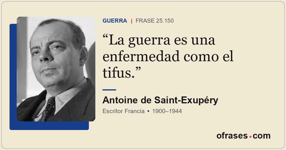 La guerra es una enfermedad como el tifus.