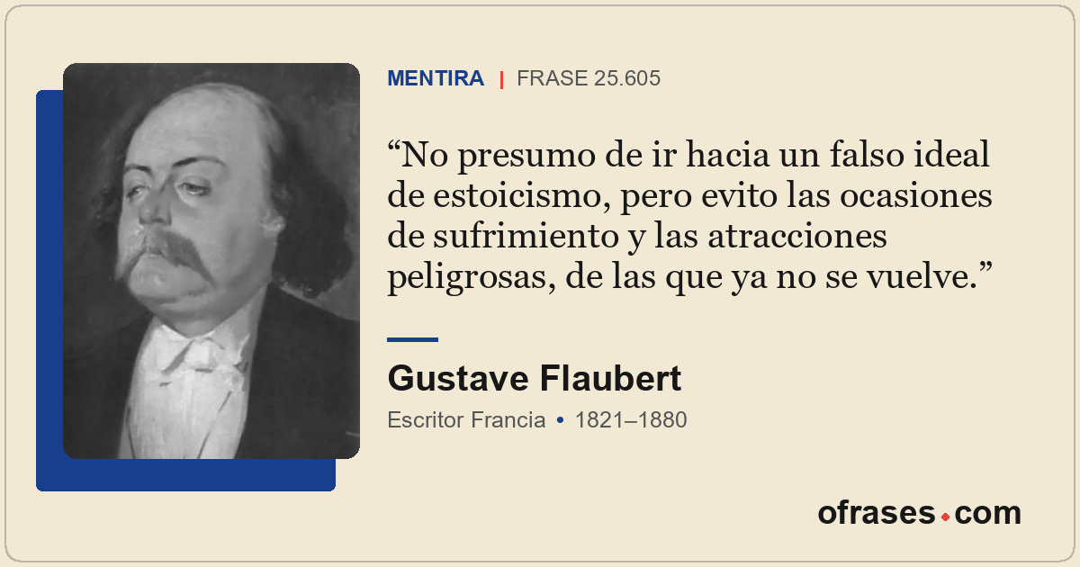 No presumo de ir hacia un falso ideal de estoicismo, pero evito las ocasiones de...