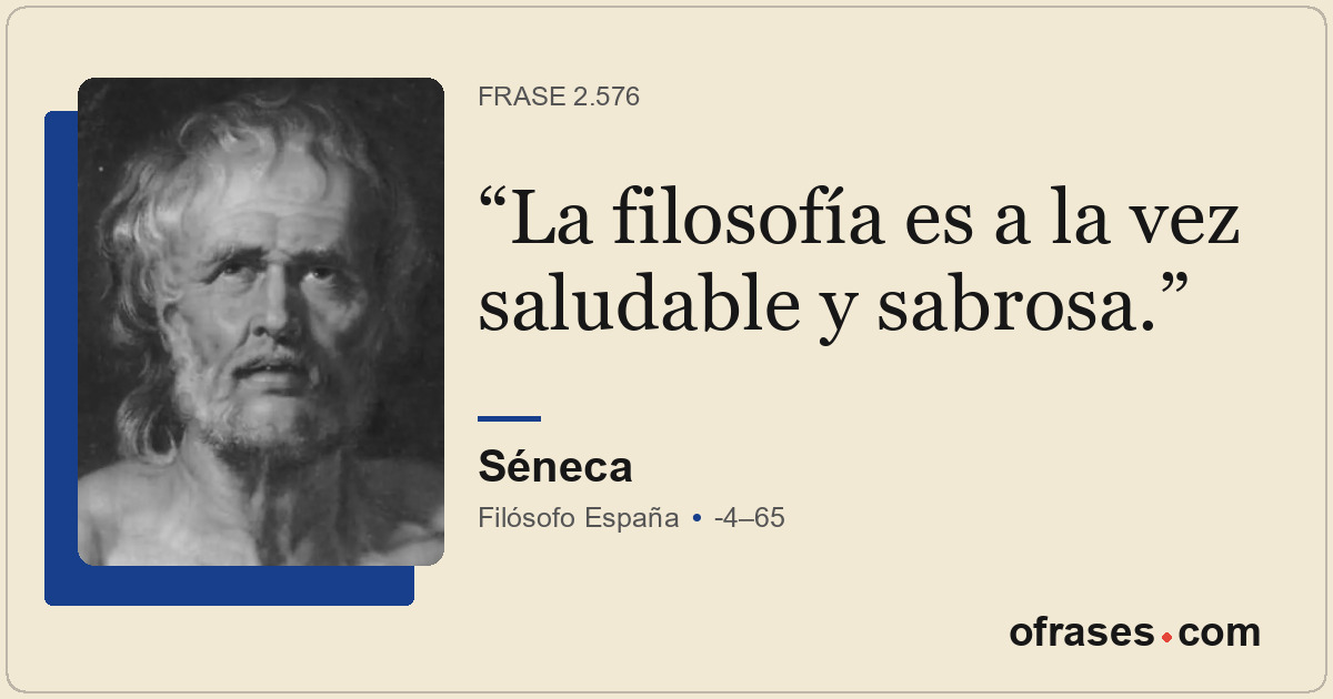 La filosofía es a la vez saludable y sabrosa.