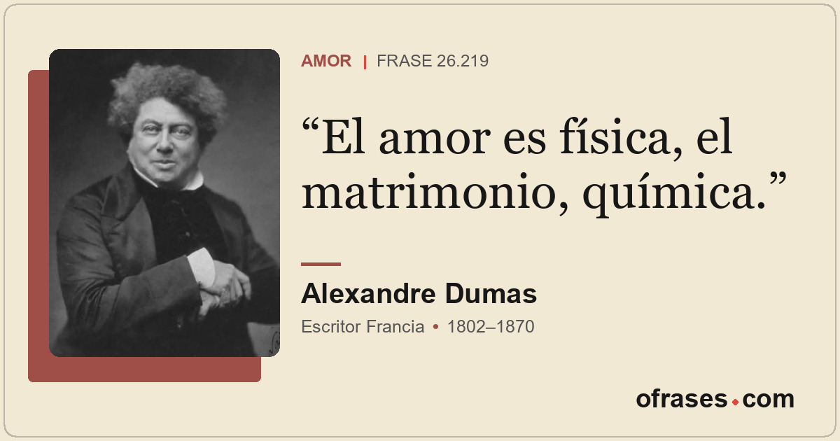 El amor es física, el matrimonio, química.