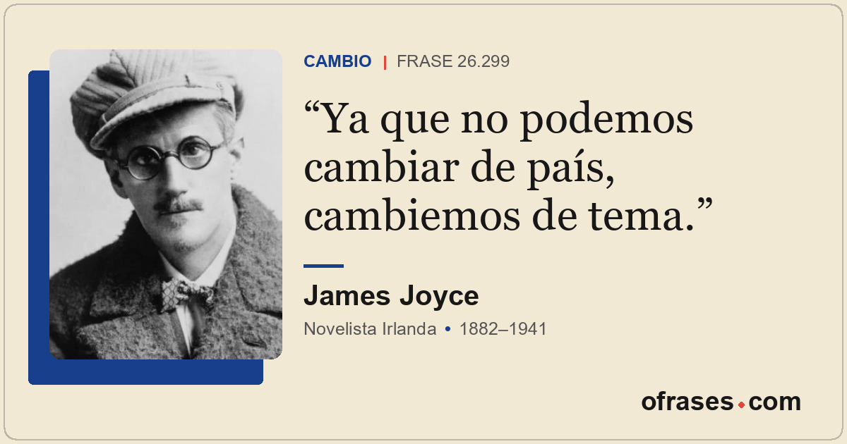 Ya que no podemos cambiar de país, cambiemos de tema.