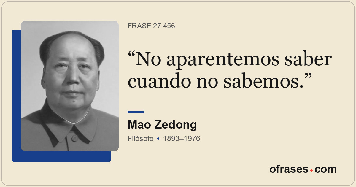 No aparentemos saber cuando no sabemos.