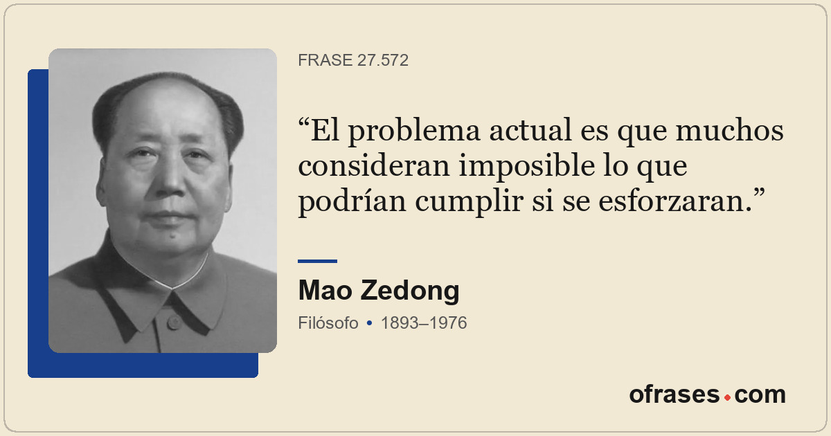 El problema actual es que muchos consideran imposible lo que podrían cumplir si...