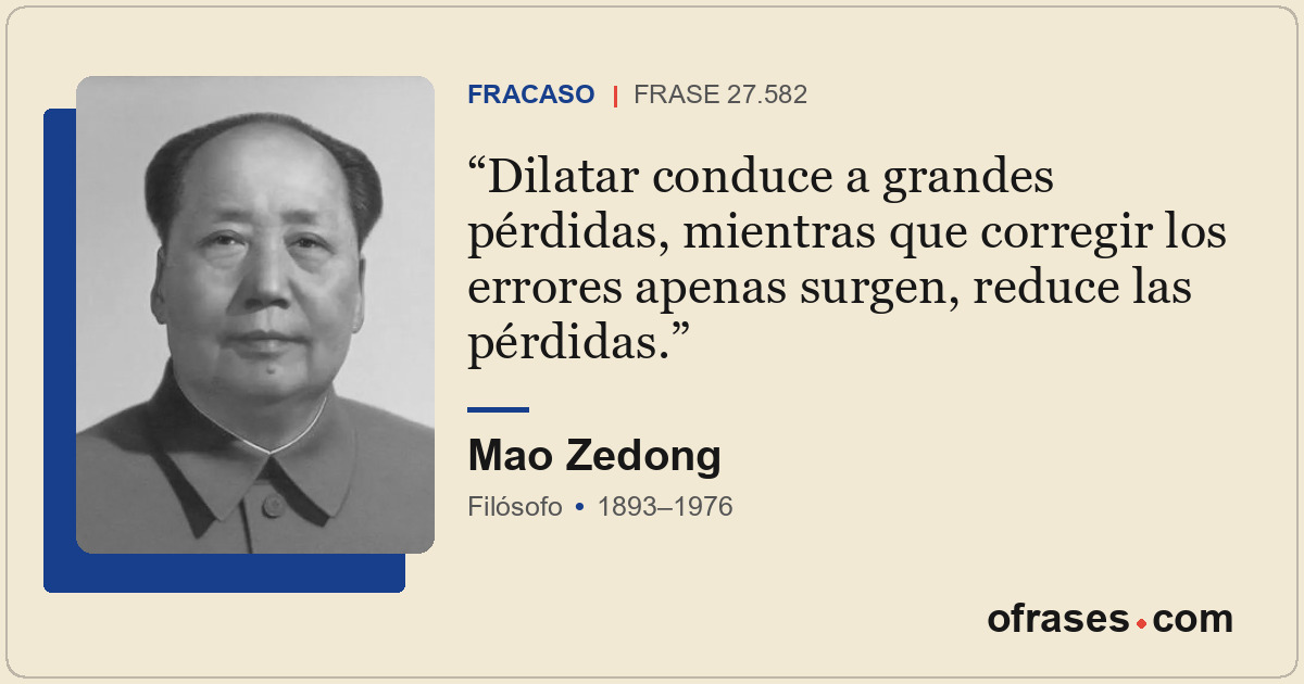 Dilatar conduce a grandes pérdidas, mientras que corregir los errores apenas sur...