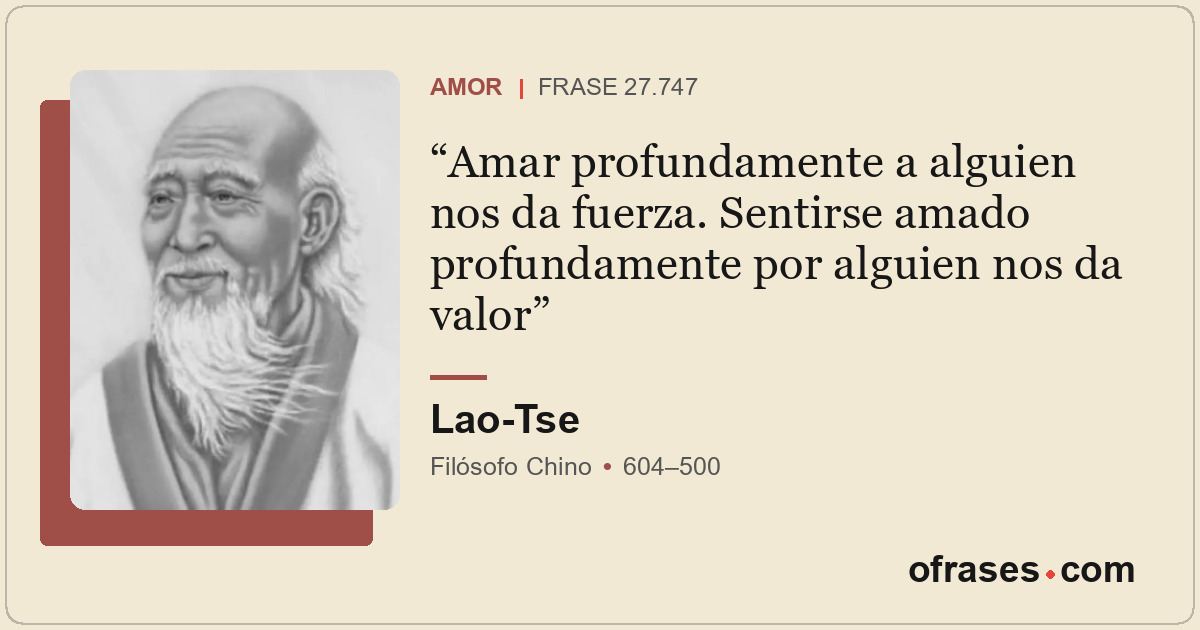 Amar profundamente a alguien nos da fuerza. Sentirse amado profundamente por alg...