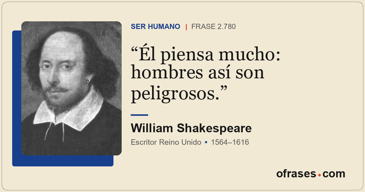 Él piensa mucho: hombres así son peligrosos.