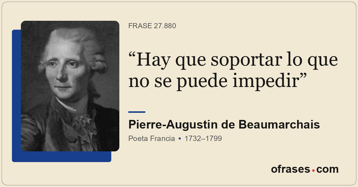 Hay que soportar lo que no se puede impedir