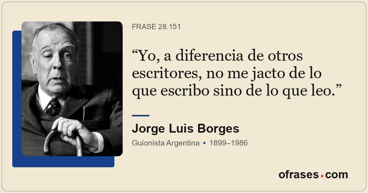 Yo, a diferencia de otros escritores, no me jacto de lo que escribo sino de lo q...