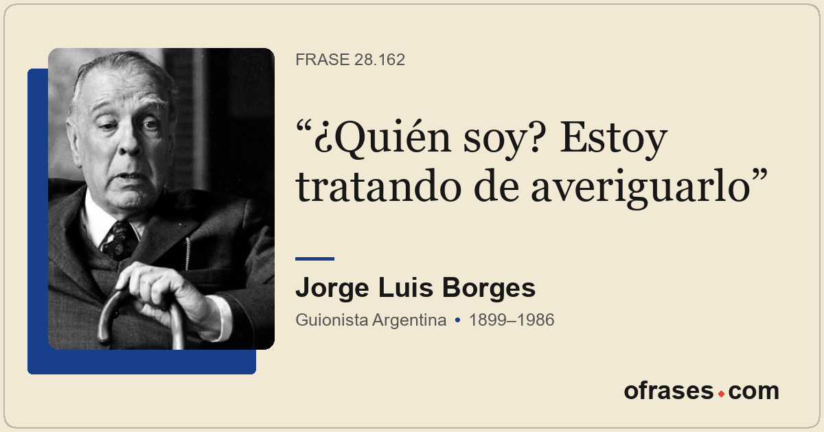 ¿Quién soy? Estoy tratando de averiguarlo