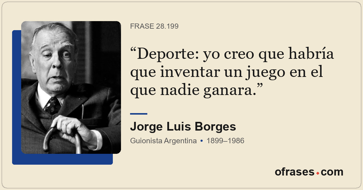 Deporte: yo creo que habría que inventar un juego en el que nadie ganara.