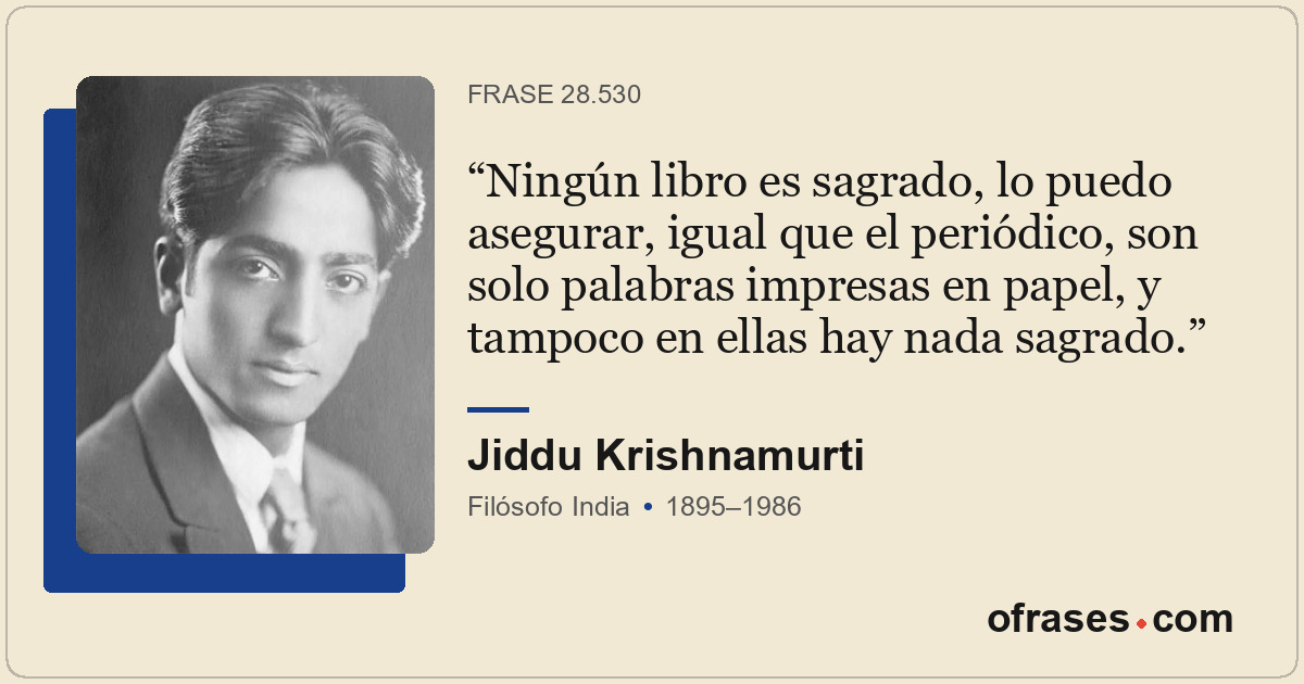 Ningún libro es sagrado, lo puedo asegurar, igual que el periódico, son solo pal...