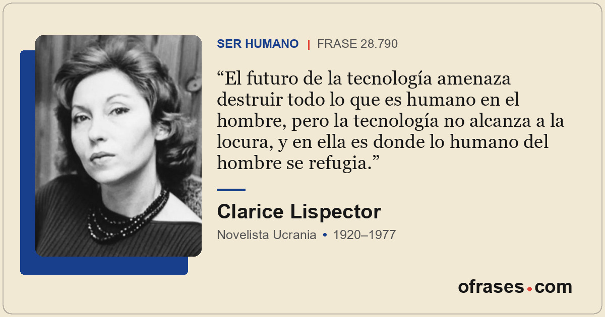 El futuro de la tecnología amenaza destruir todo lo que es humano en el hombre,...
